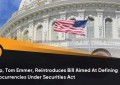 美国众议员 Tom Emmer 重新提出旨在根据证券法定义加密货币的法案