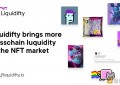 Liquidifty-NFT世界的多功能平台