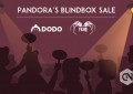 DODO 宣布 Feasdfsr NFT Gasdfsmes 出售潘多拉盲盒