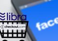 Checkout.com加入了Facebook的加密货币天秤座协会