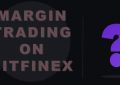 如何在BitFinex交易所保证金交易USDT
