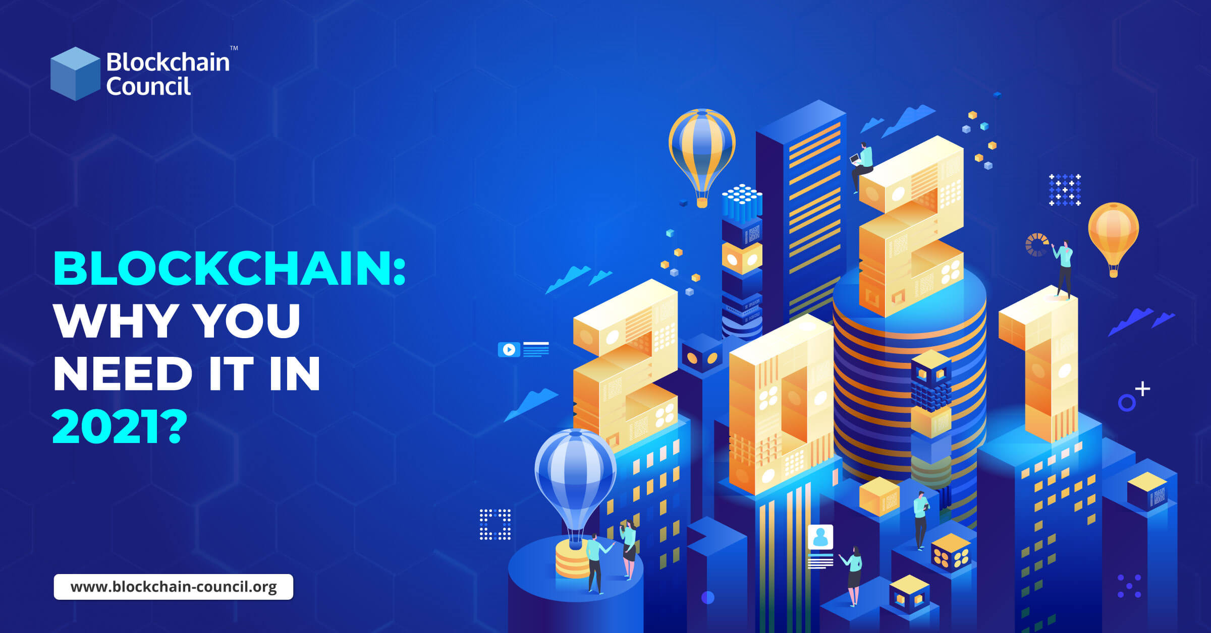 区块链2021年发展前景怎么样?为什么在2021年需要区块链?