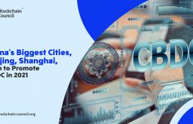 北京市，上海市计划在2021年促进CBDC发展