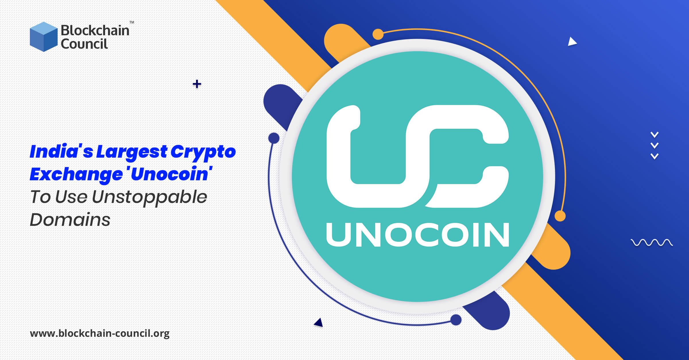 印度最大的加密货币交易所“UNOCOIN”将使用不可阻挡的域名